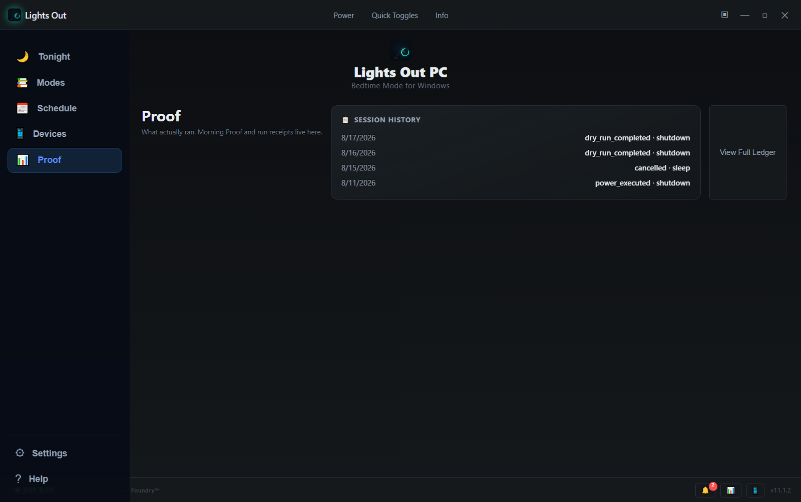 The Proof panel showing Session History with per-run outcome, and the View Full Ledger button.